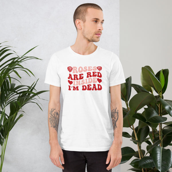 Roses are Red Unisex t-shirt