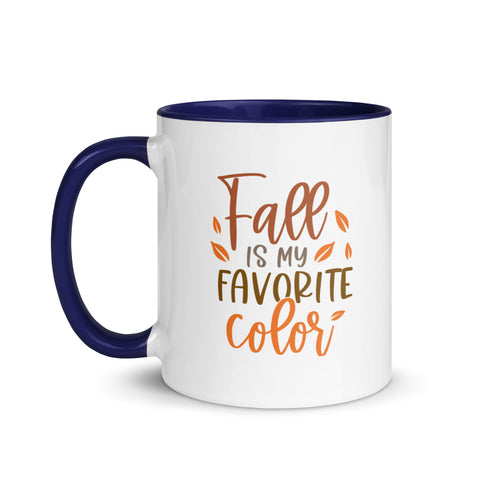 Fall is my Favorite Color Mug with Color Inside