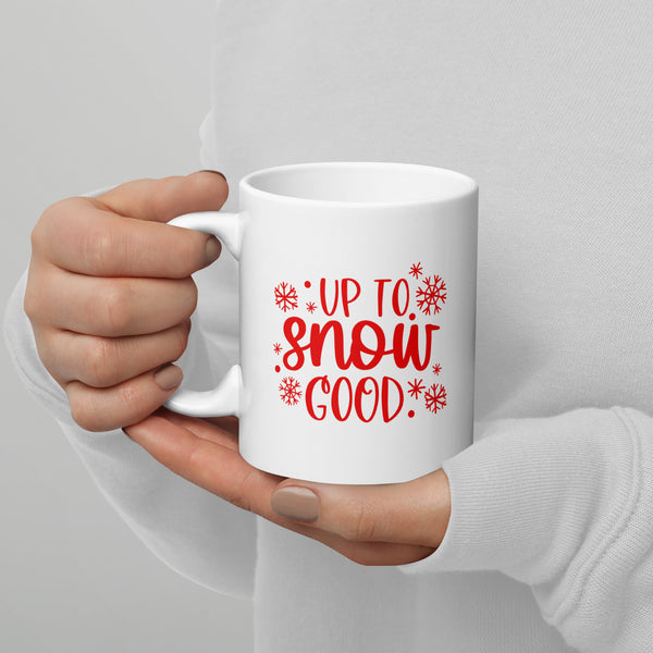 Snow Good White glossy mug
