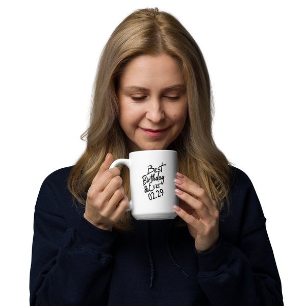 Best Birthday Ever Feb 29 White glossy mug