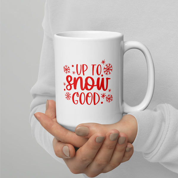 Snow Good White glossy mug