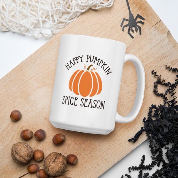 Happy Pumpkin Spice Season White glossy mug