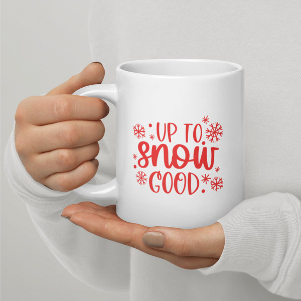 Snow Good White glossy mug