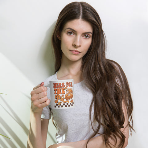 Here for the Pie White glossy mug
