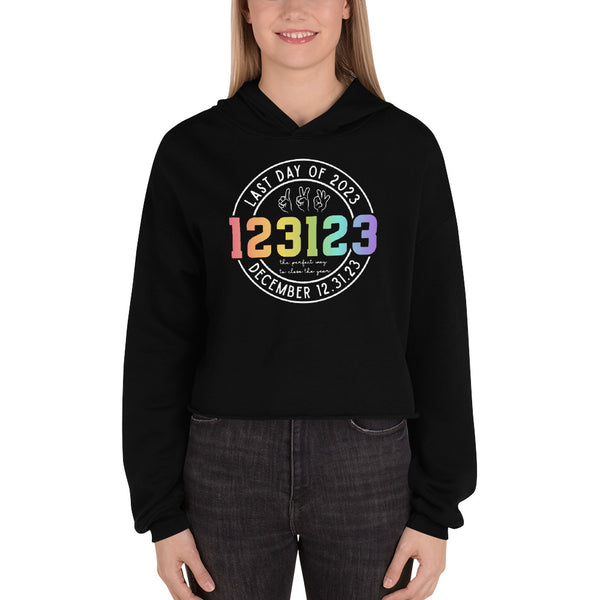 123123 Last Day of 2023 Crop Hoodie