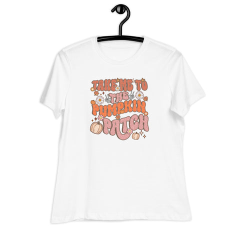 Take me to the Pumpkin Patch Women's Relaxed T-Shirt