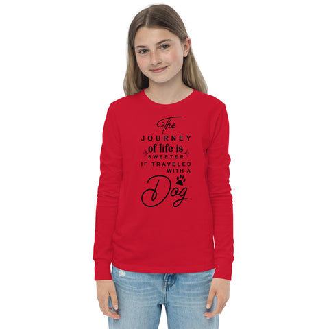 Journey of Life Traveled With A Dog Youth long sleeve tee